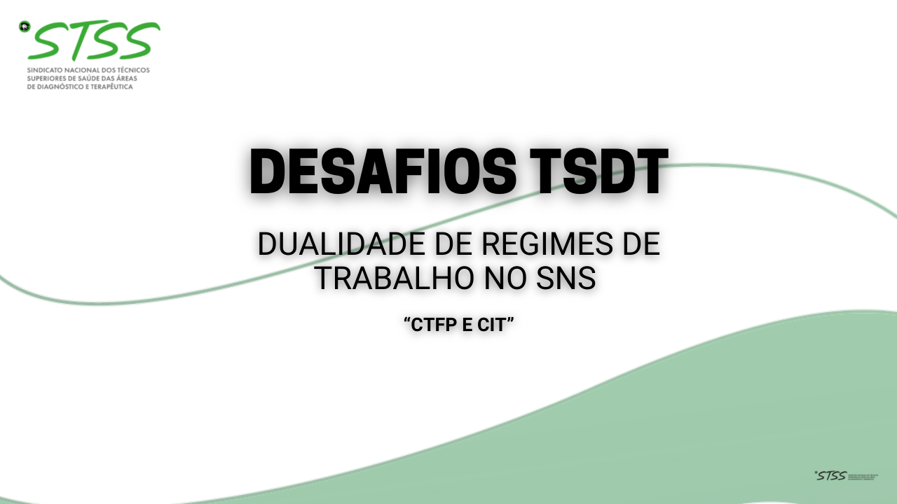 Dualidade de regimes de trabalho no SNS (CTFP e CIT)